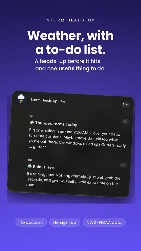 Two Storm Heads-Up notifications on a lock screen: a thunderstorm heads-up telling you to cover the patio cushions before 2 AM, and a rain notice suggesting an umbrella and extra time on the road.